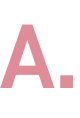 A.